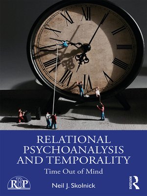 cover image of Relational Psychoanalysis and Temporality